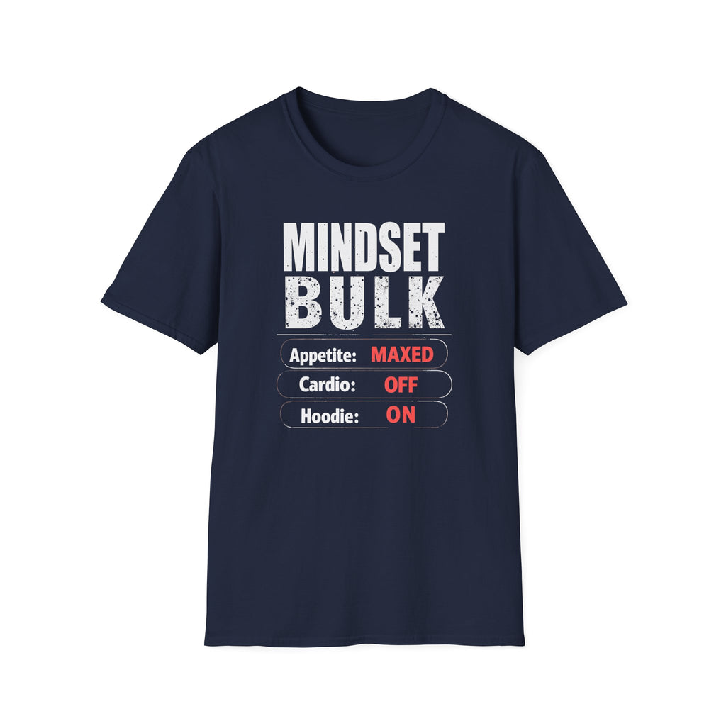 Mindset: Bulk T-Shirt