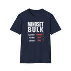 Mindset: Bulk T-Shirt