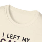 I Left My Gains for This? – Neon Gym Life T-Shirt