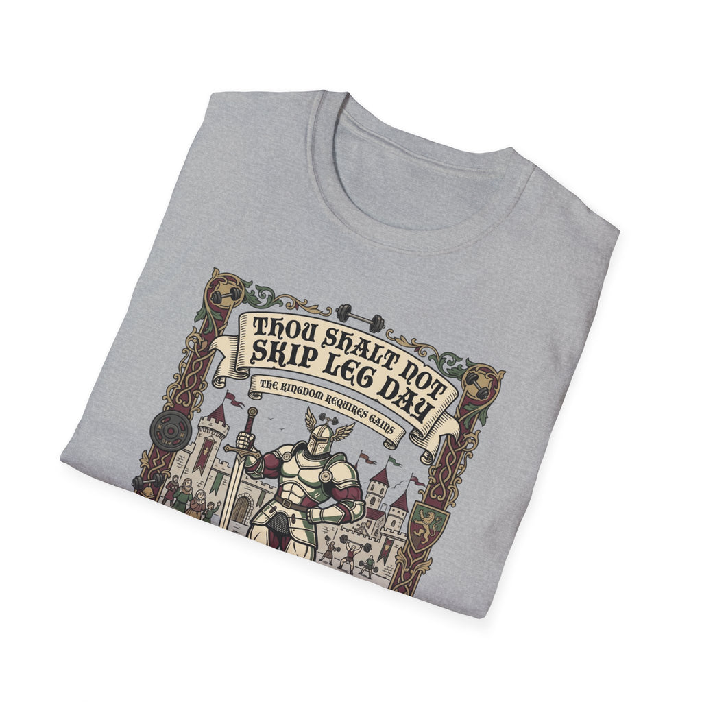 Thou Shalt not skip leg day T-Shirt