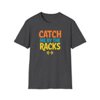 Catch Me by the Racks – Gym Hangout Series T-Shirt