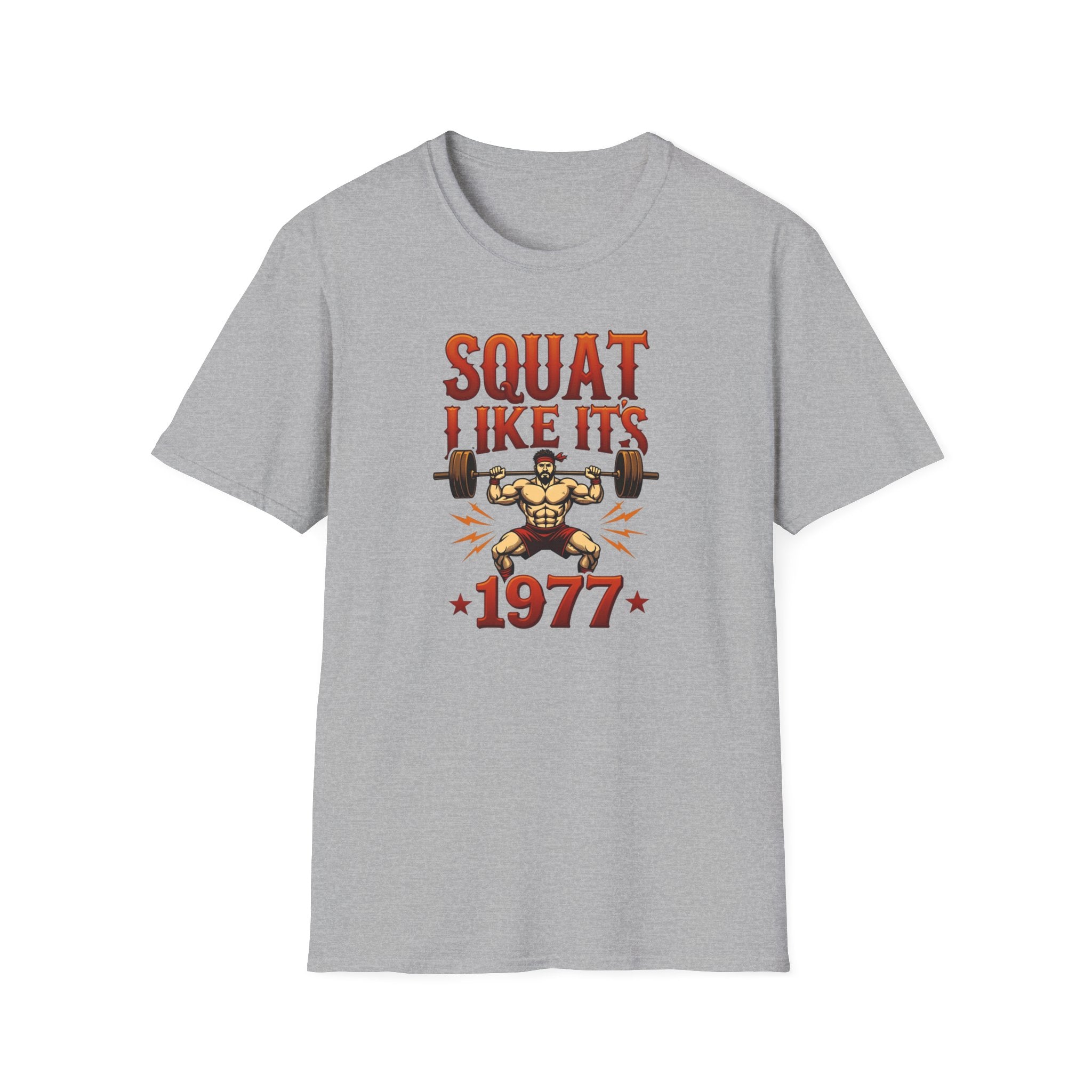 Squat Like It’s 1977 T-Shirt