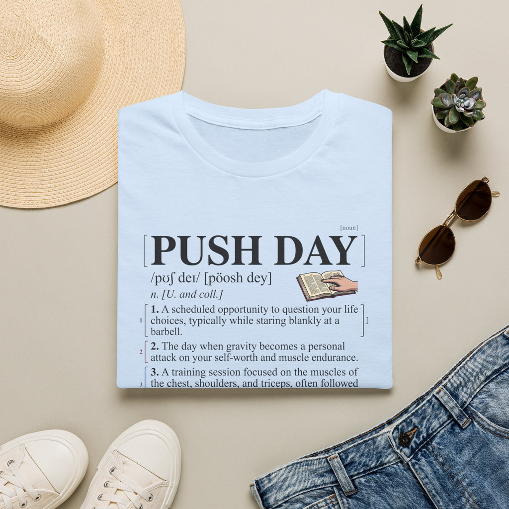 Push day - dictionary meaning T-Shirt