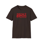 Broke But Jacked – Grit Edition T-Shirt