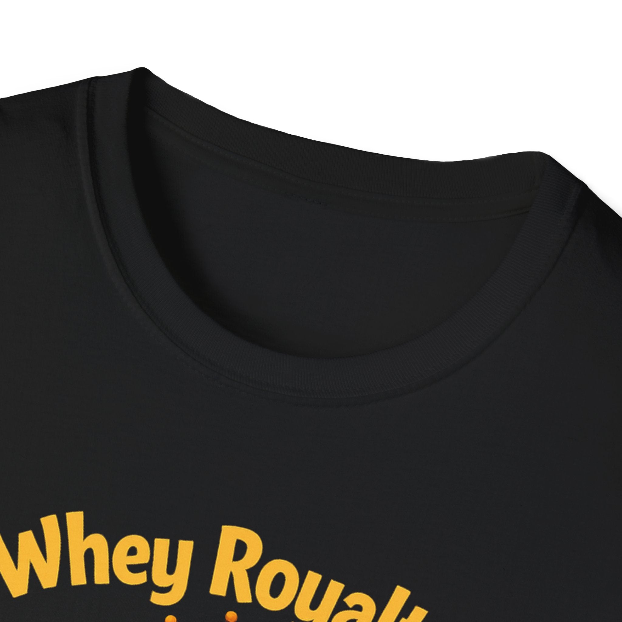 Whey Royalty T-Shirt