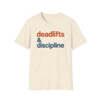Deadlifts & Discipline – Bold Gym Typography T-Shirt