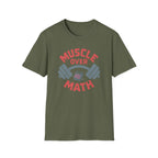 Muscle Over Math – Barbell Crunch Edition T-Shirt