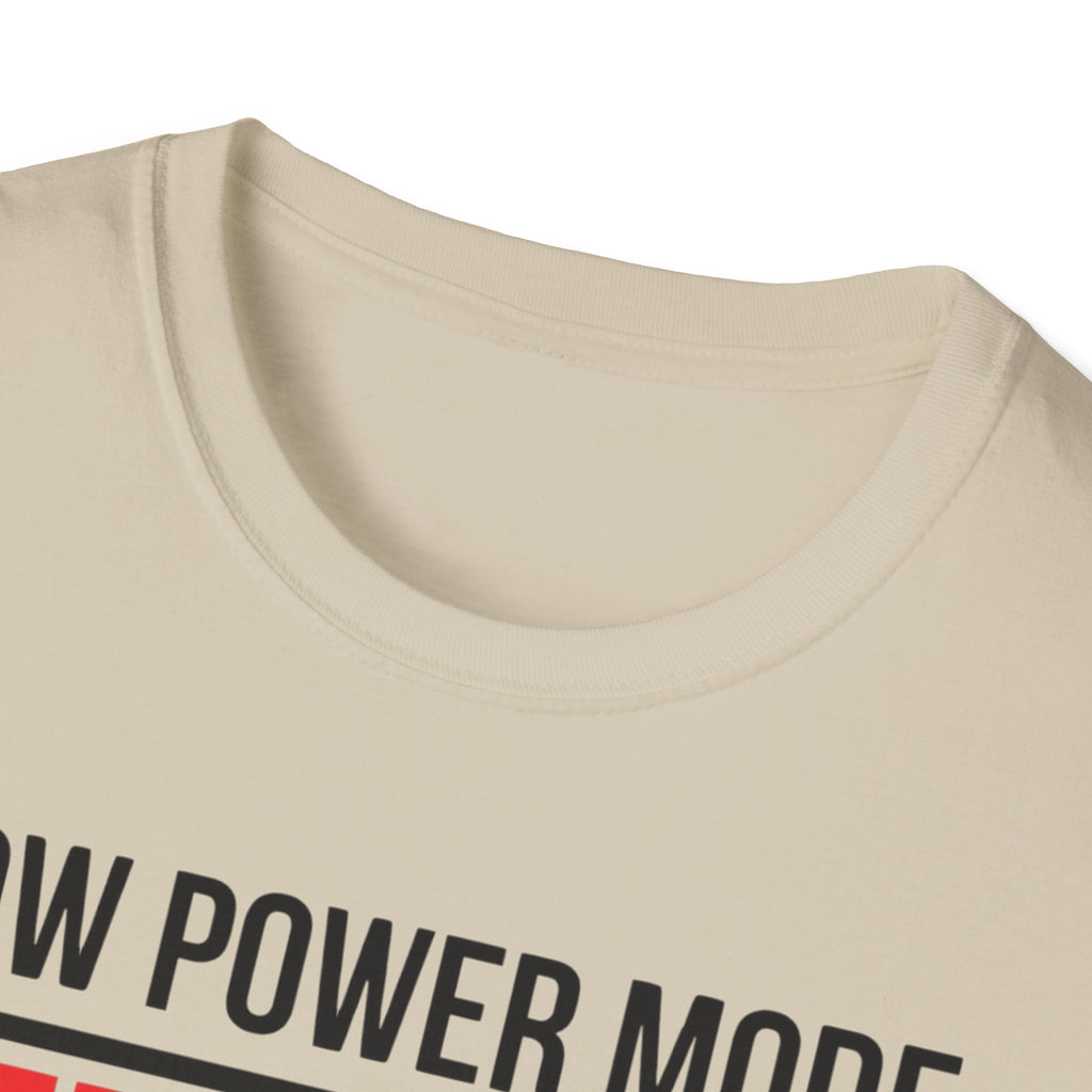 Low power - Fully charged gym T-Shirt