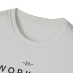 Workout = Relaxation T-Shirt