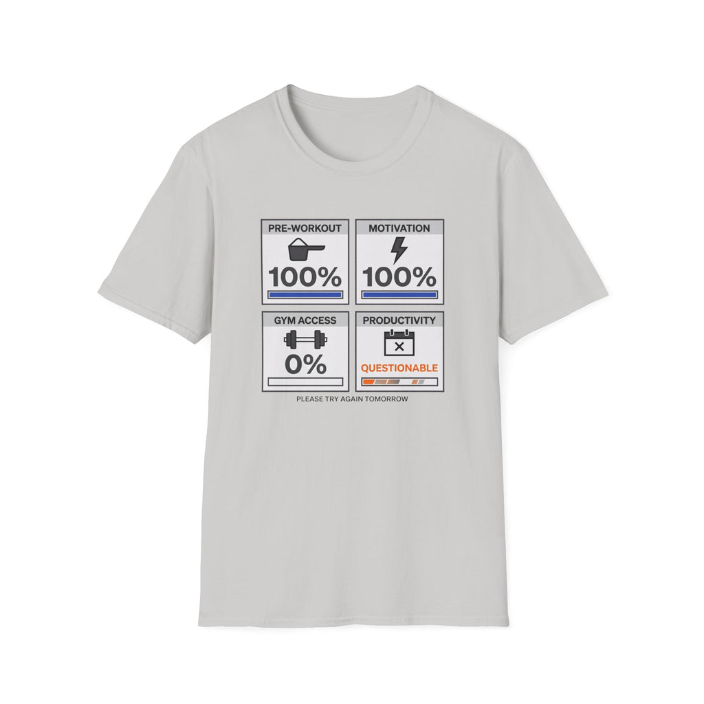 Pre workout taken - Corporate style T-Shirt