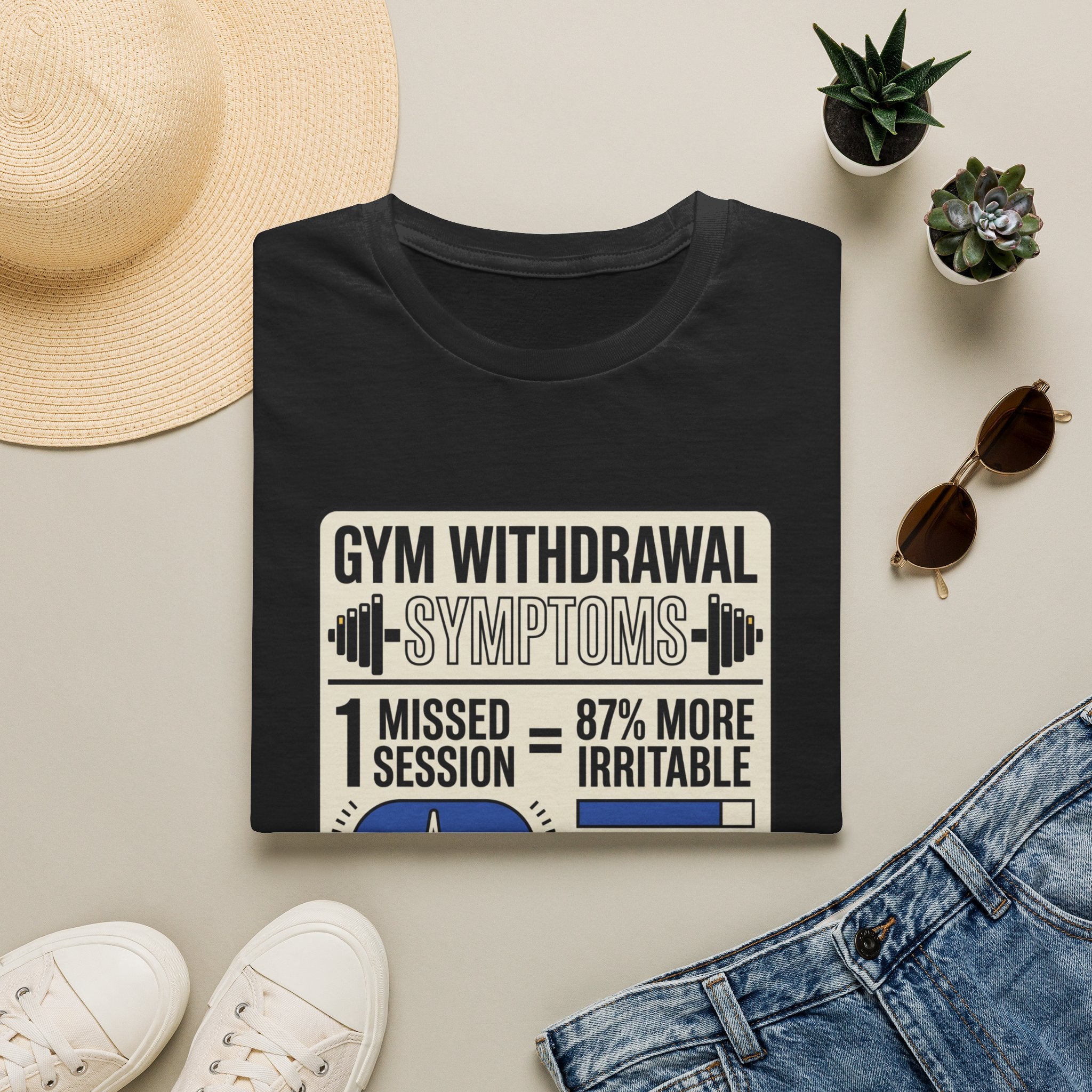 Gym withdrawal symptoms T-Shirt
