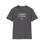 Cardio Is a Scam typo T-Shirt