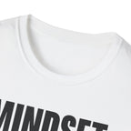 Mindset: Bulk T-Shirt
