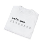 Undaunted T-Shirt