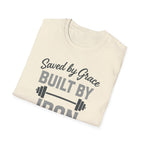 Saved by Grace, Built by Iron – Faith Meets Strength Tshirt