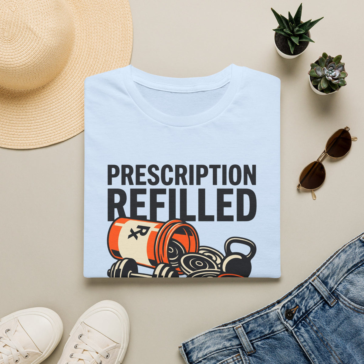 Prescription refilled for Gym T-Shirt