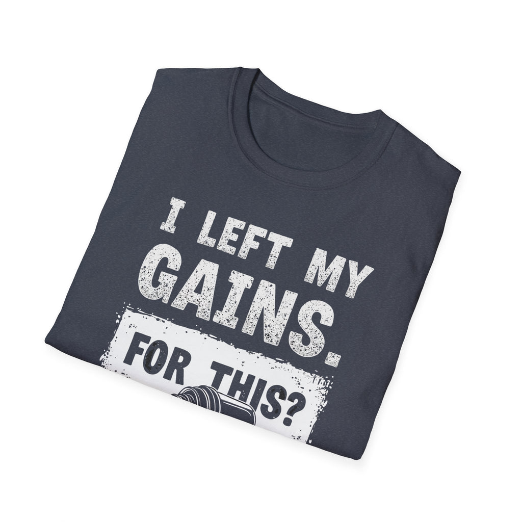 I Left My Gains for This? (Vintage Grunge Edition) T-Shirt