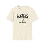 Burpees Build Character T-Shirt