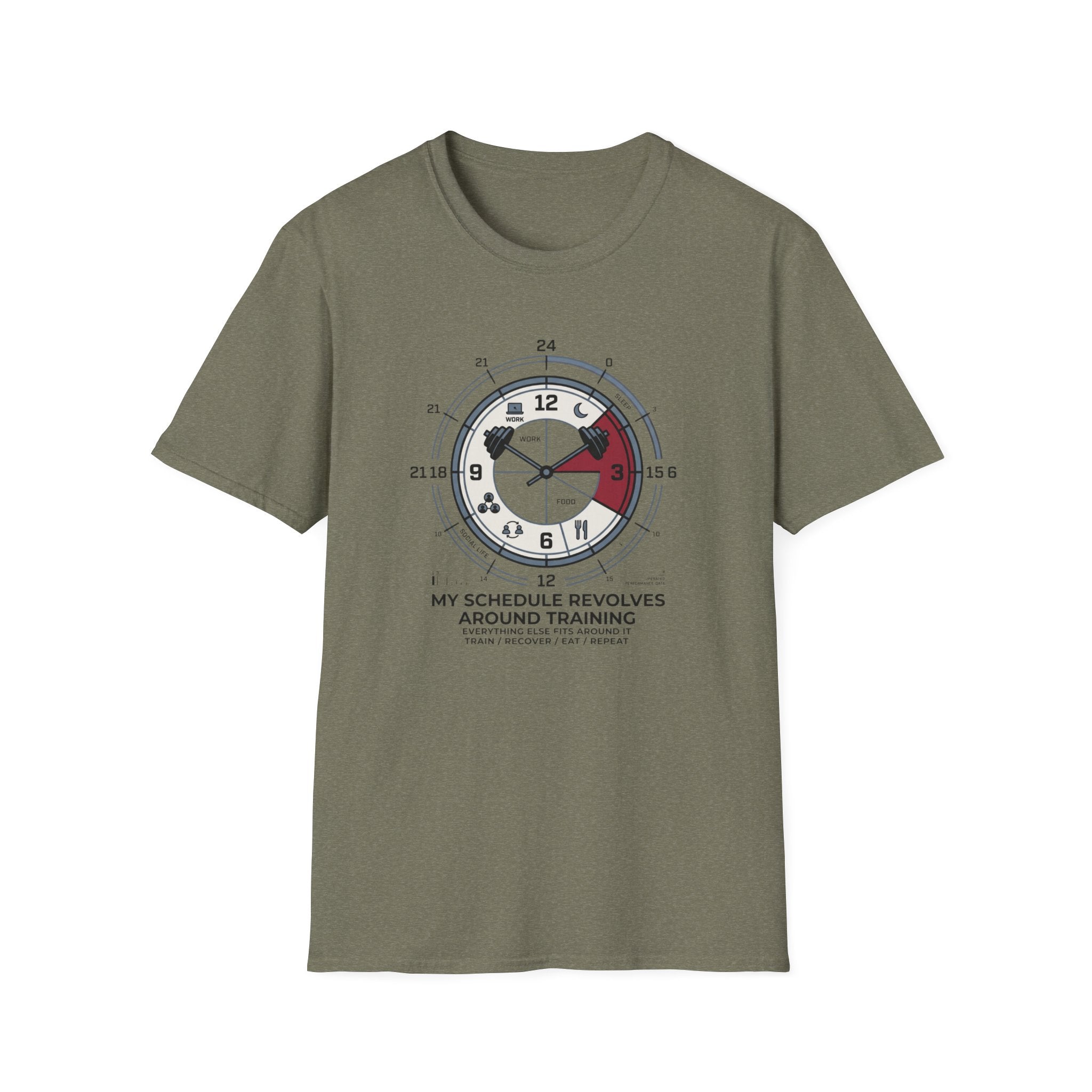 My schedule revolves around training T-Shirt
