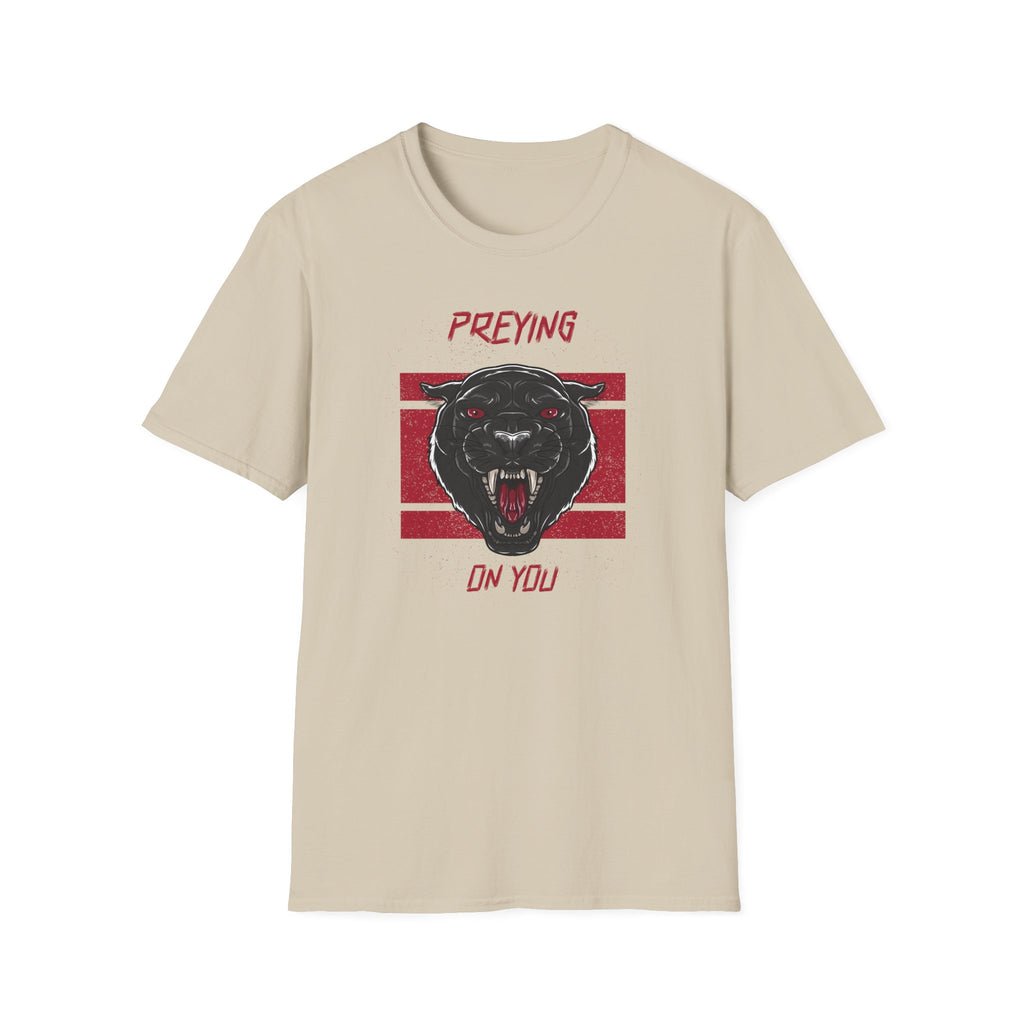 Preying on you T-Shirt