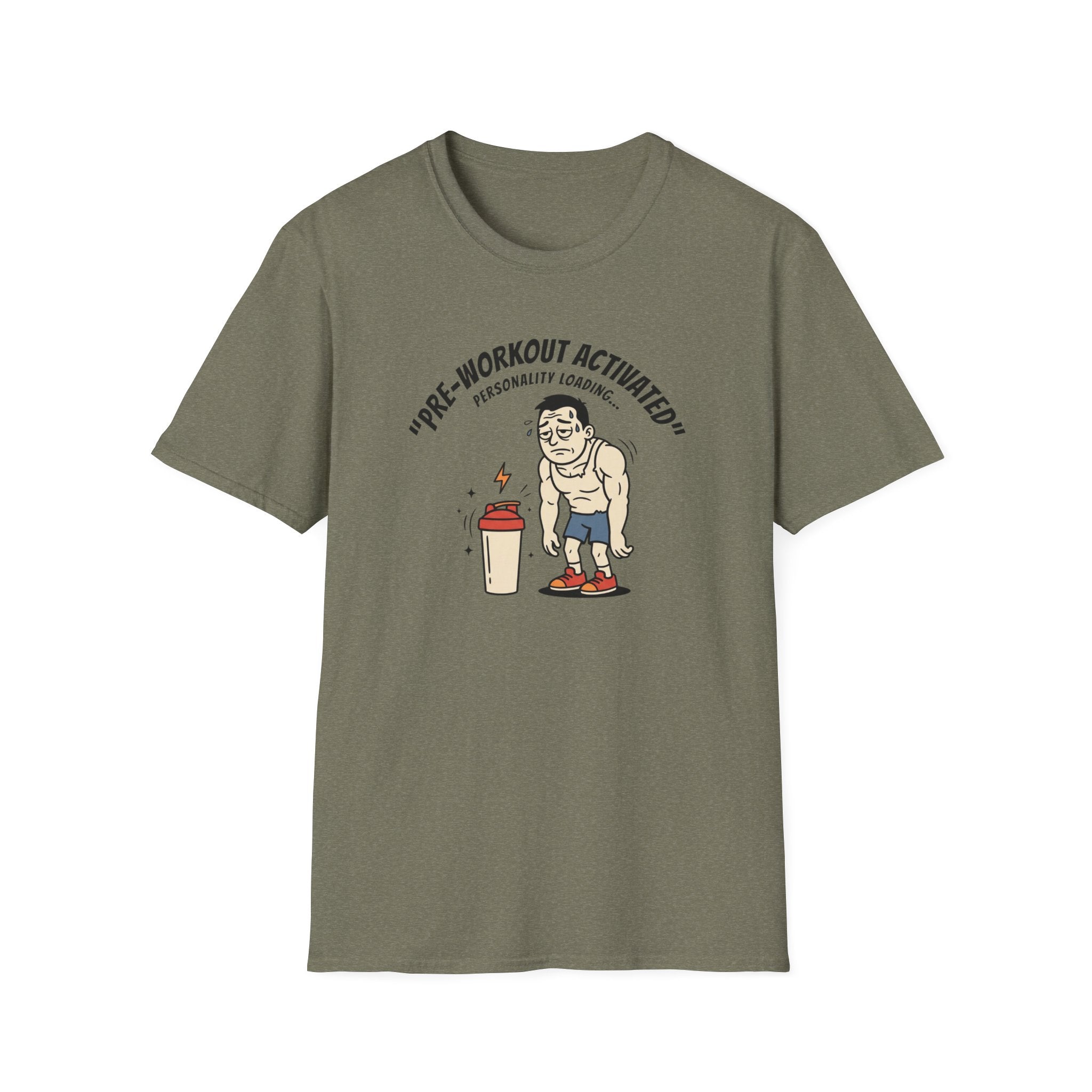 Pre Workout activated- Personality Loading T-Shirt