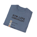 Gym Life Checklist – Satirical Edition T-Shirt