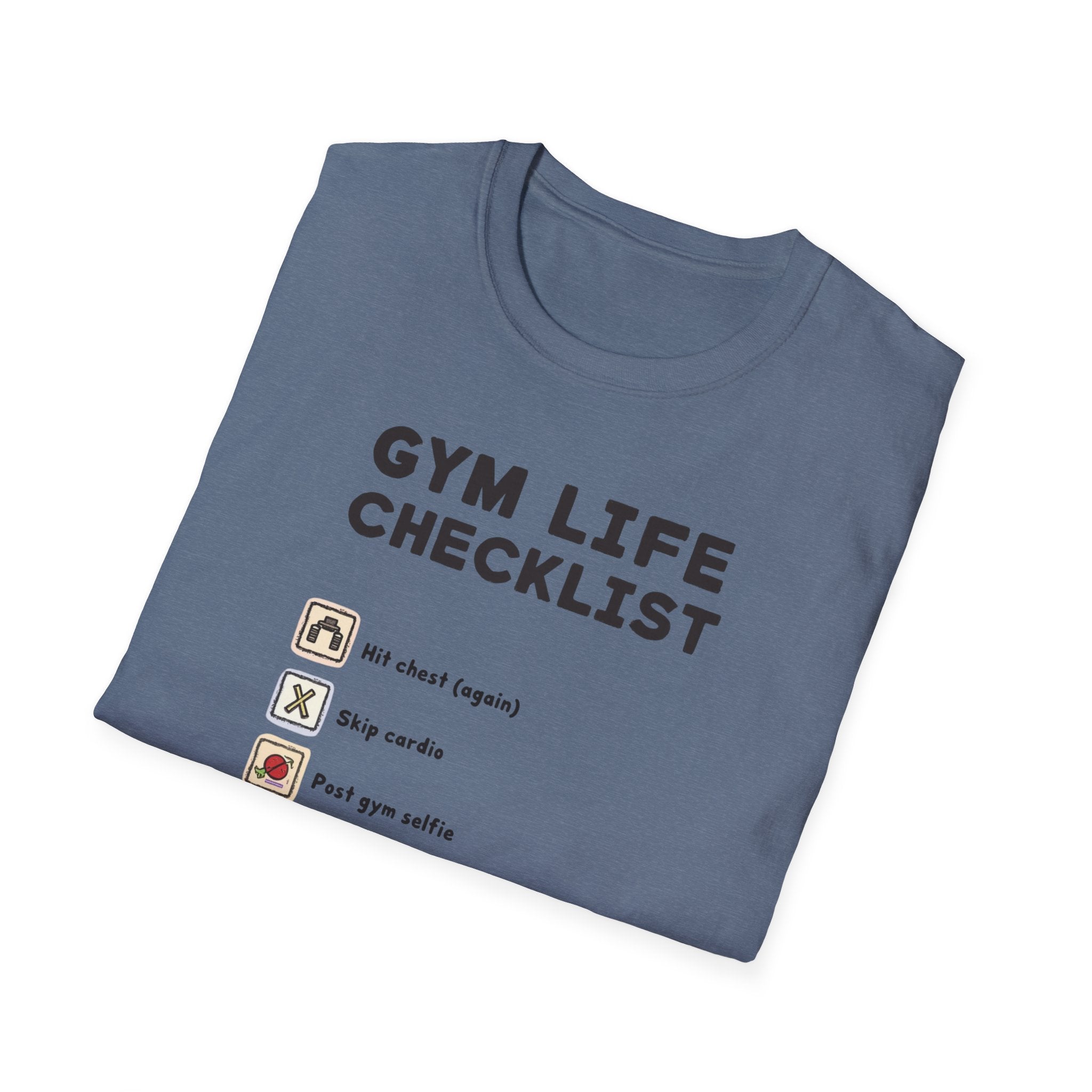 Gym Life Checklist – Satirical Edition T-Shirt