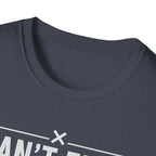 Can’t Flex – Comfort Mode Engaged T-Shirt