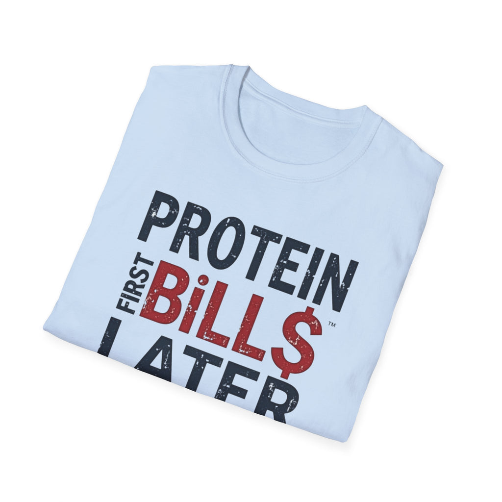 Protein Over Payments T-Shirt