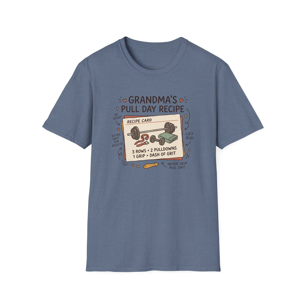 Grandma's pull day recipe T-Shirt