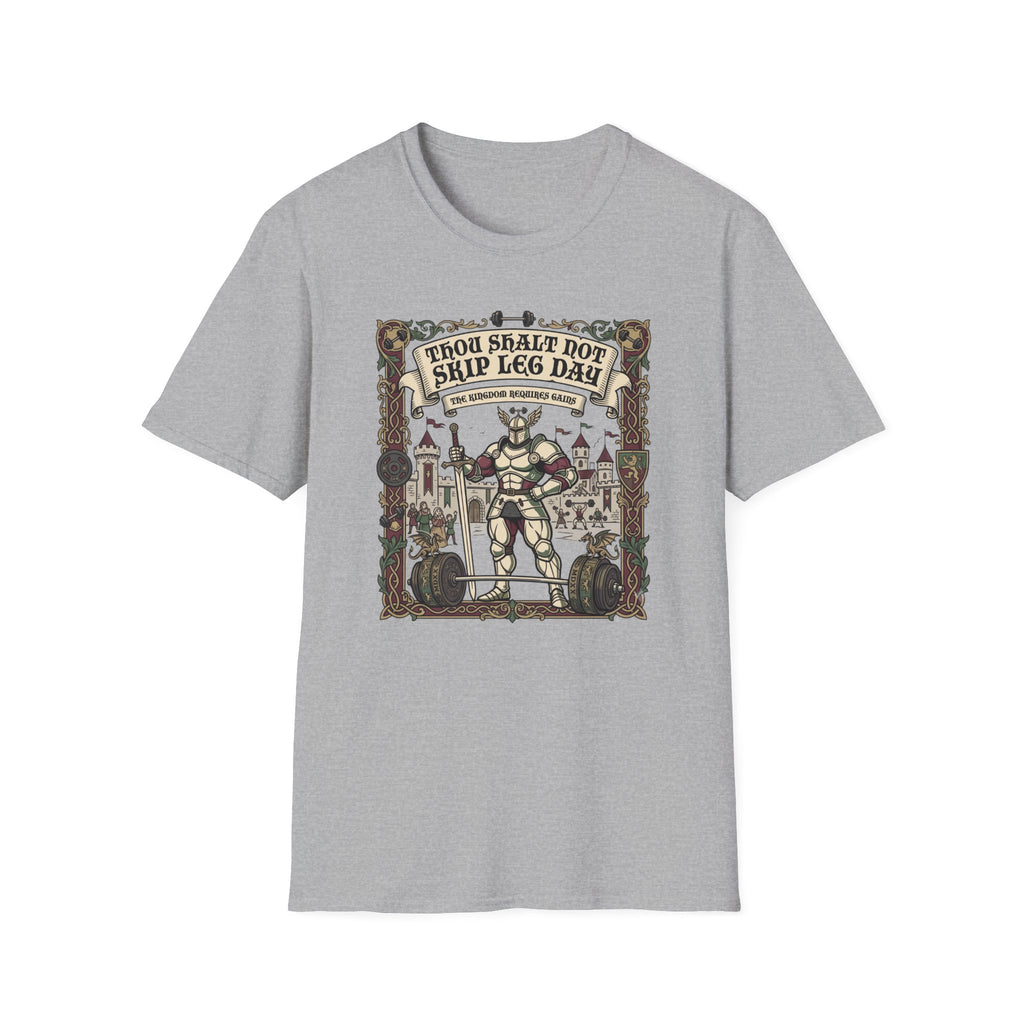 Thou Shalt not skip leg day T-Shirt