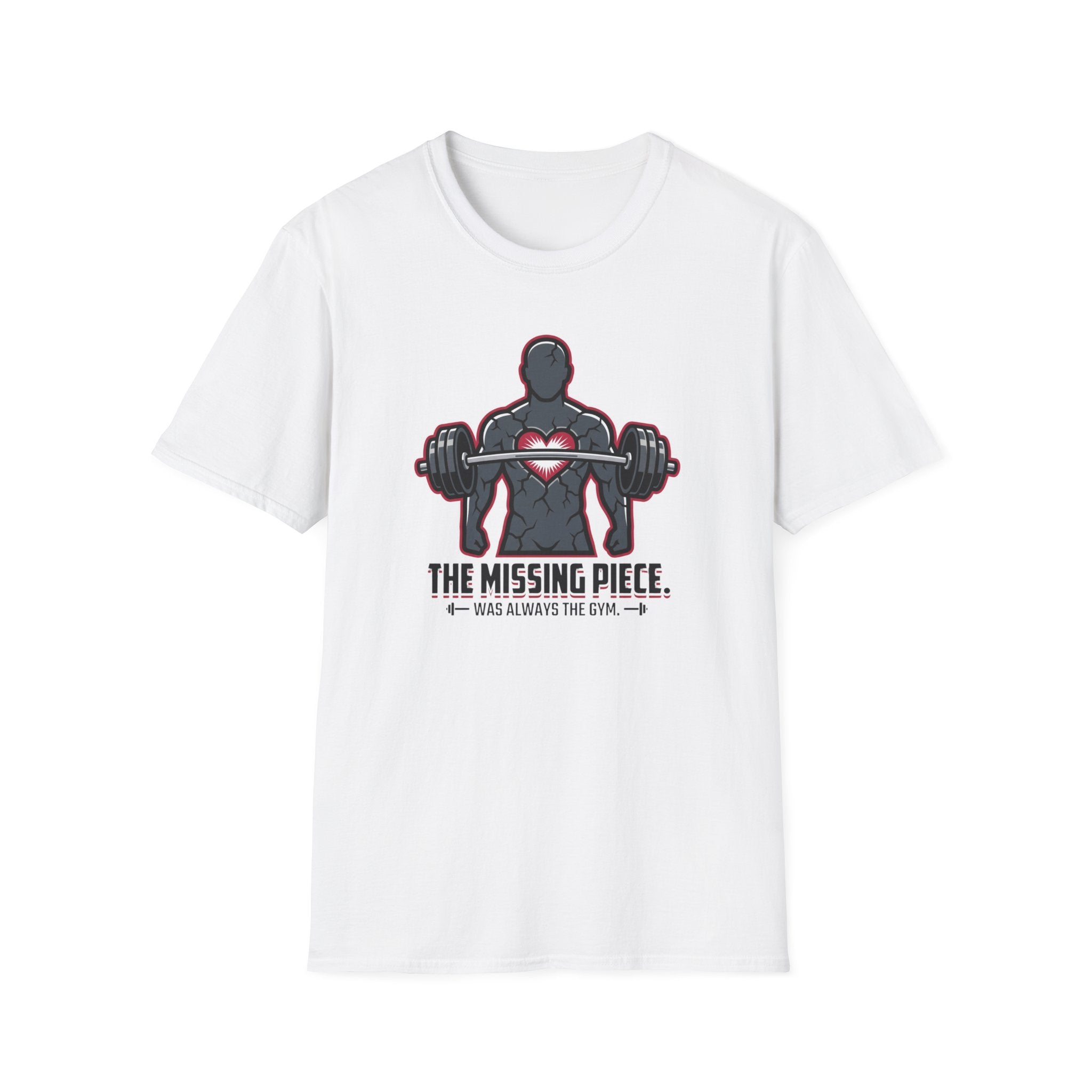 The missing piece - Gym T-Shirt