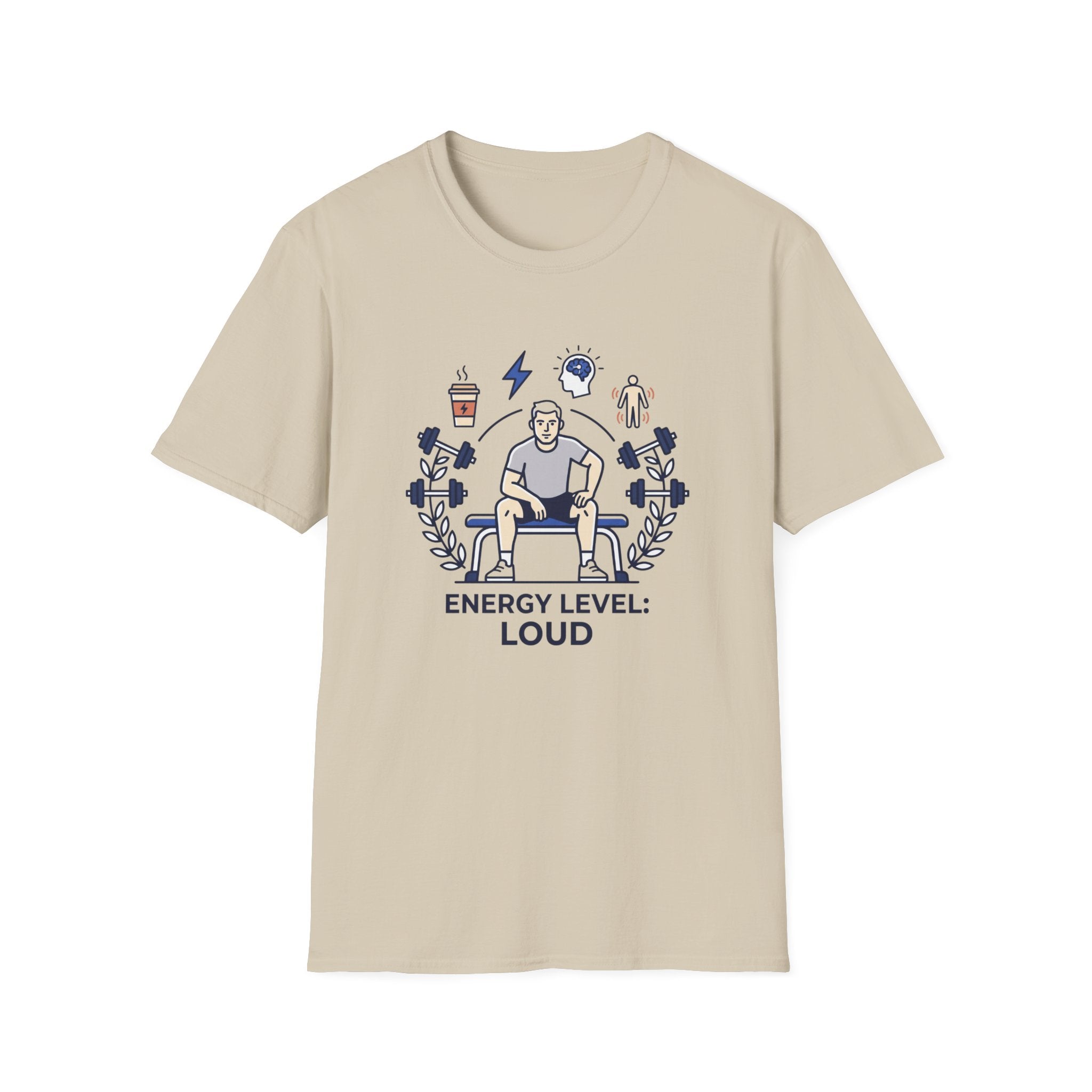 Energy level - Loud T-Shirt