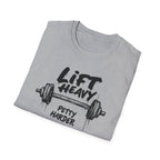 Lift Heavy, Petty Harder (Grunge Edition) T-Shirt
