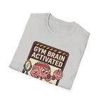 Gym brain activated T-Shirt