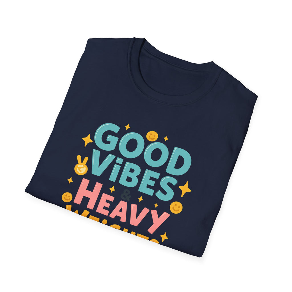 Good Vibes & Heavy Weights – Neon Mood Edition T-Shirt