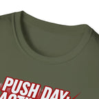 Push Day: Activated! T-Shirt
