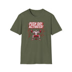 Push Day: Activated! T-Shirt