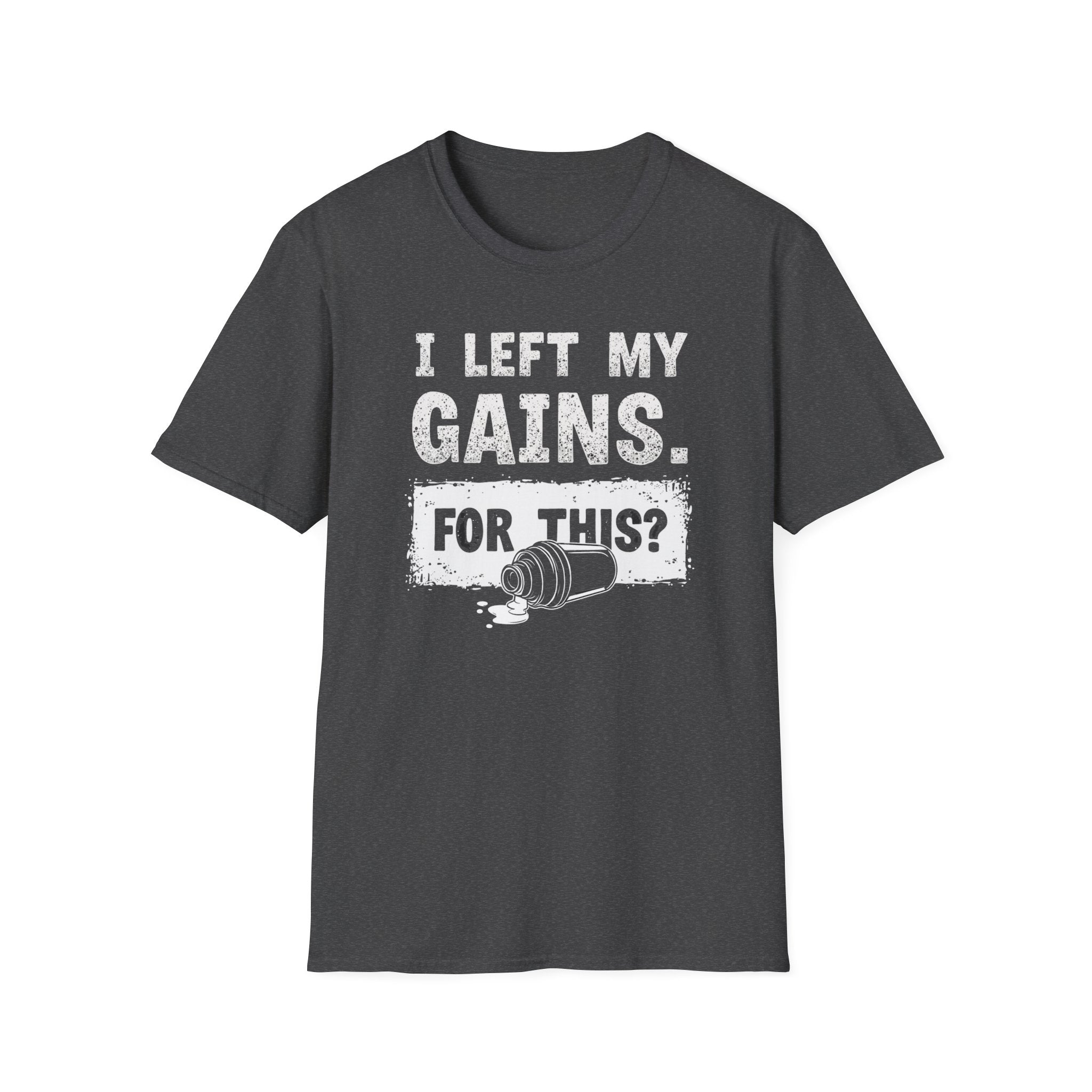 I Left My Gains for This? (Vintage Grunge Edition) T-Shirt