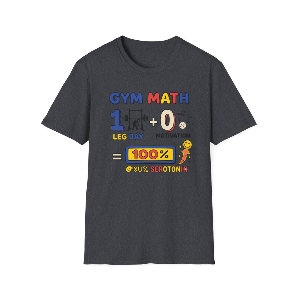 Gym math - 100% Serotonin T-Shirt