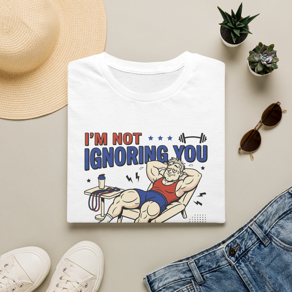Not ignoring - Recovering from yesterday T-Shirt