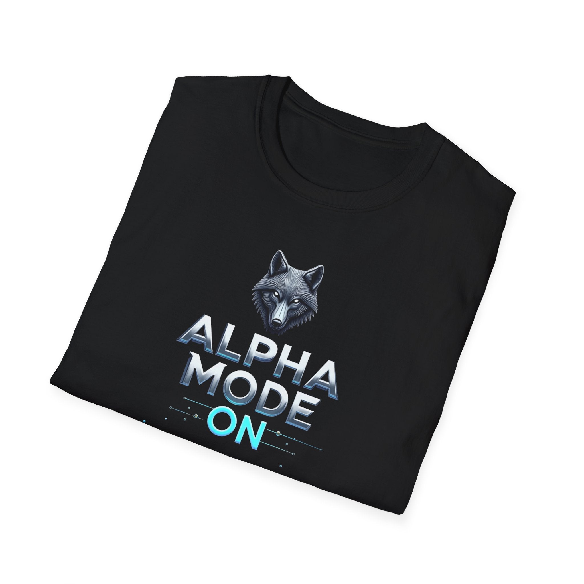 Alpha Mode ON T-Shirt