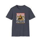 Warning - Push day in progress T-Shirt