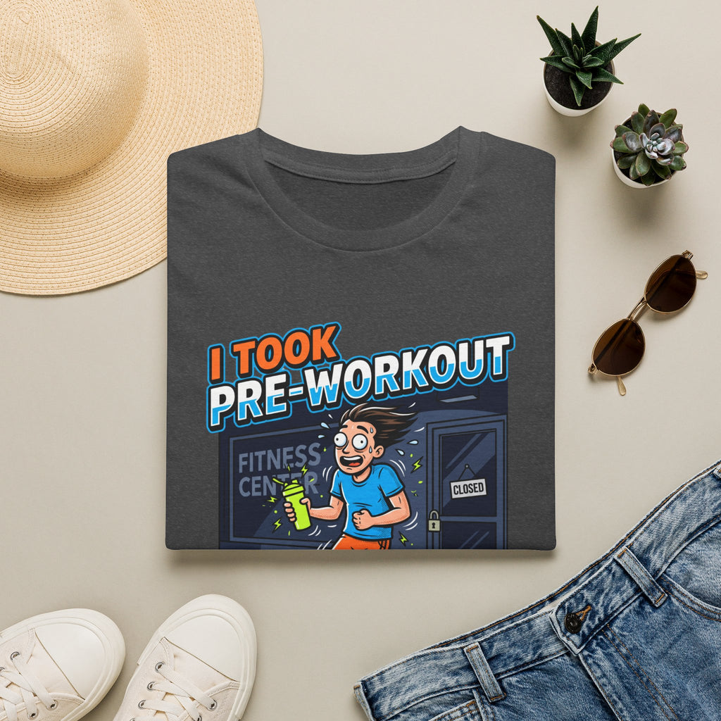 Took pre workout for nothing T-Shirt