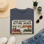 Receipt for getting jacked T-Shirt