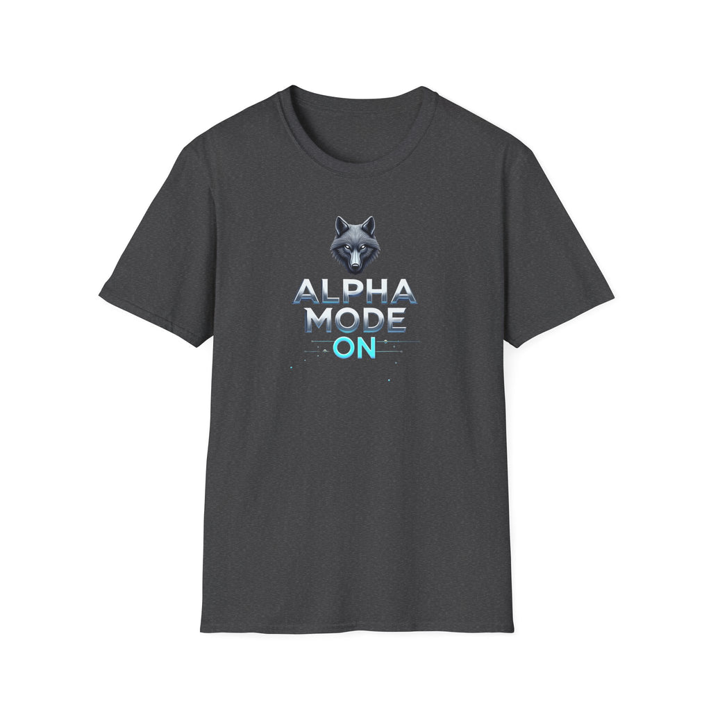 Alpha Mode ON T-Shirt