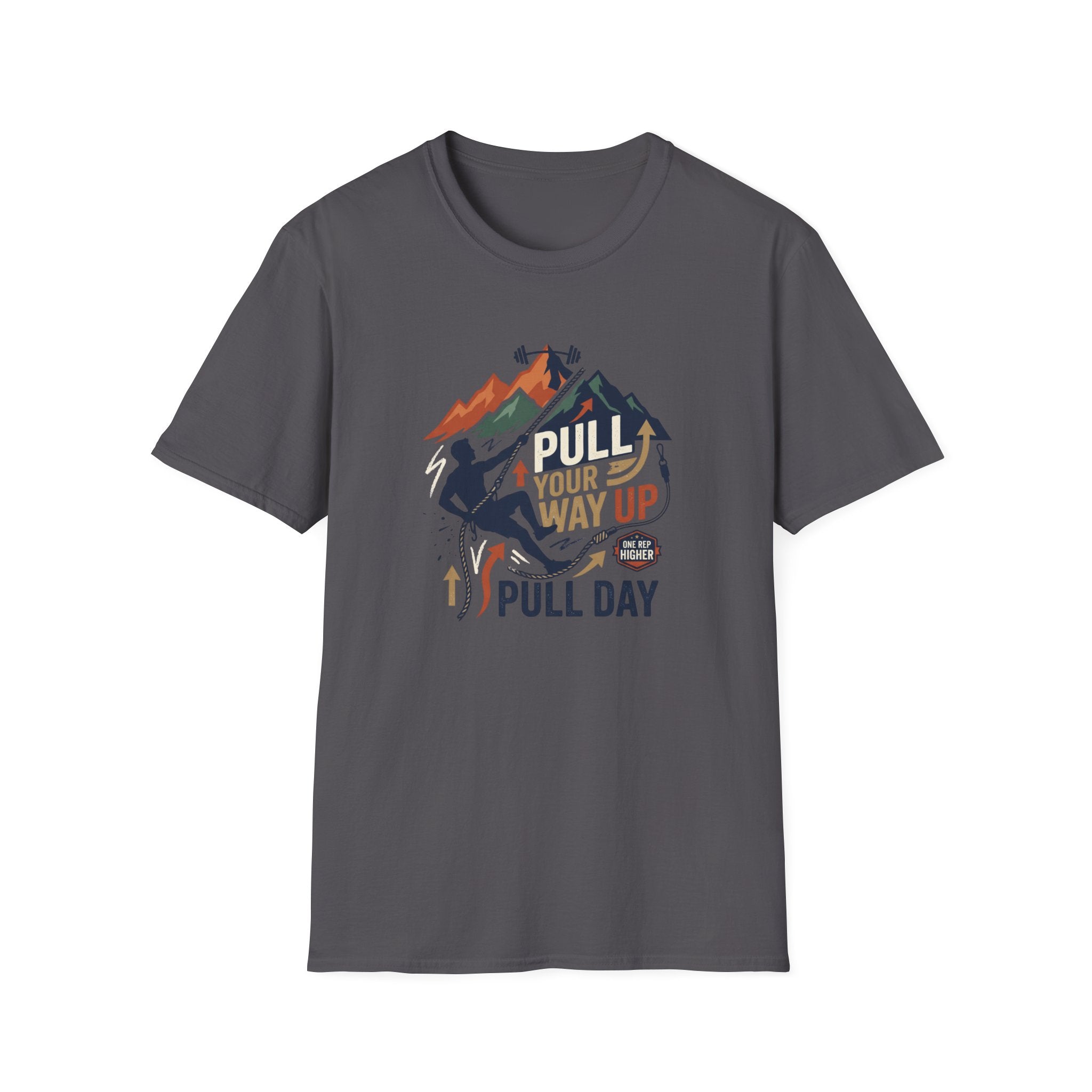 Pull your way up T-Shirt