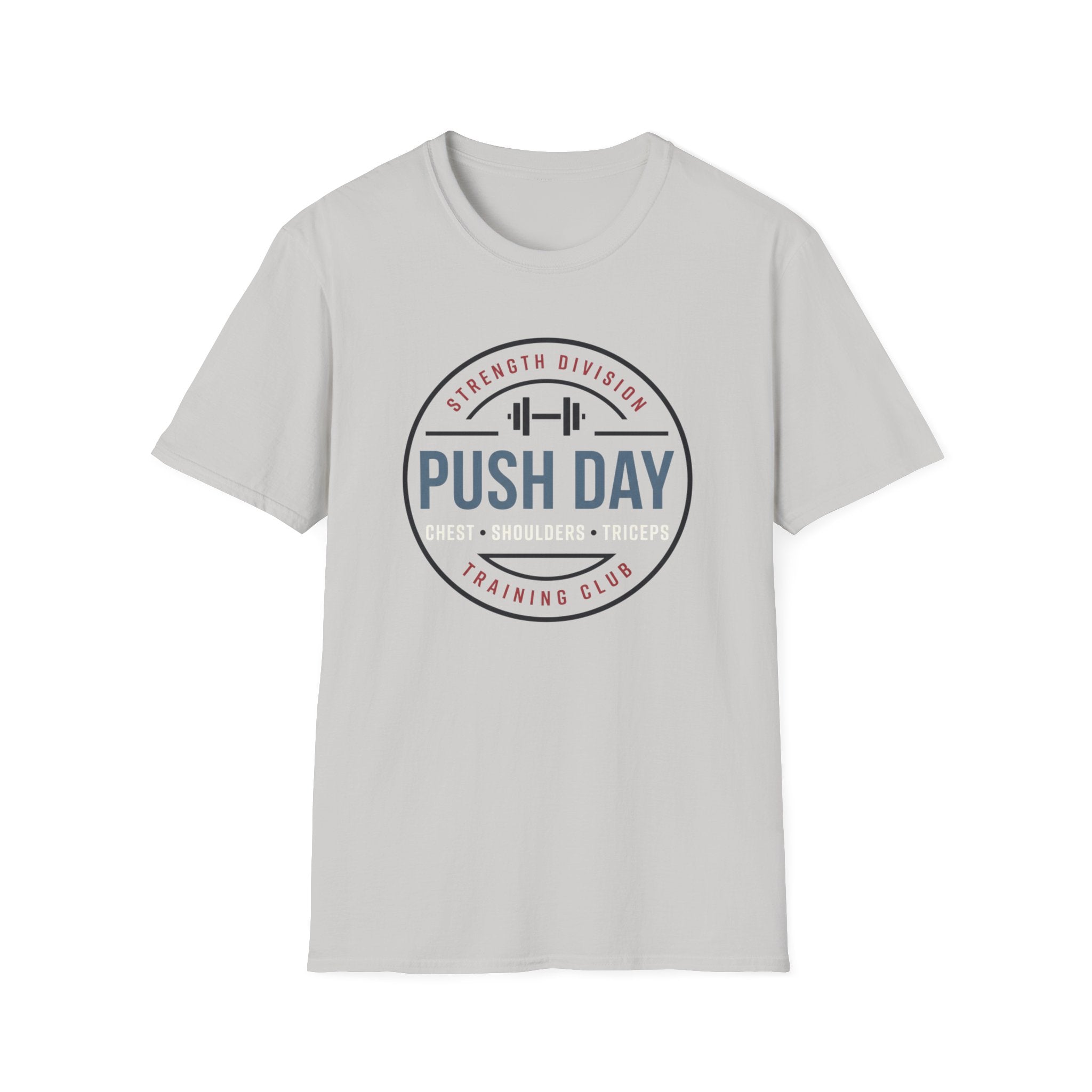 Push day - Strength division training club T-Shirt