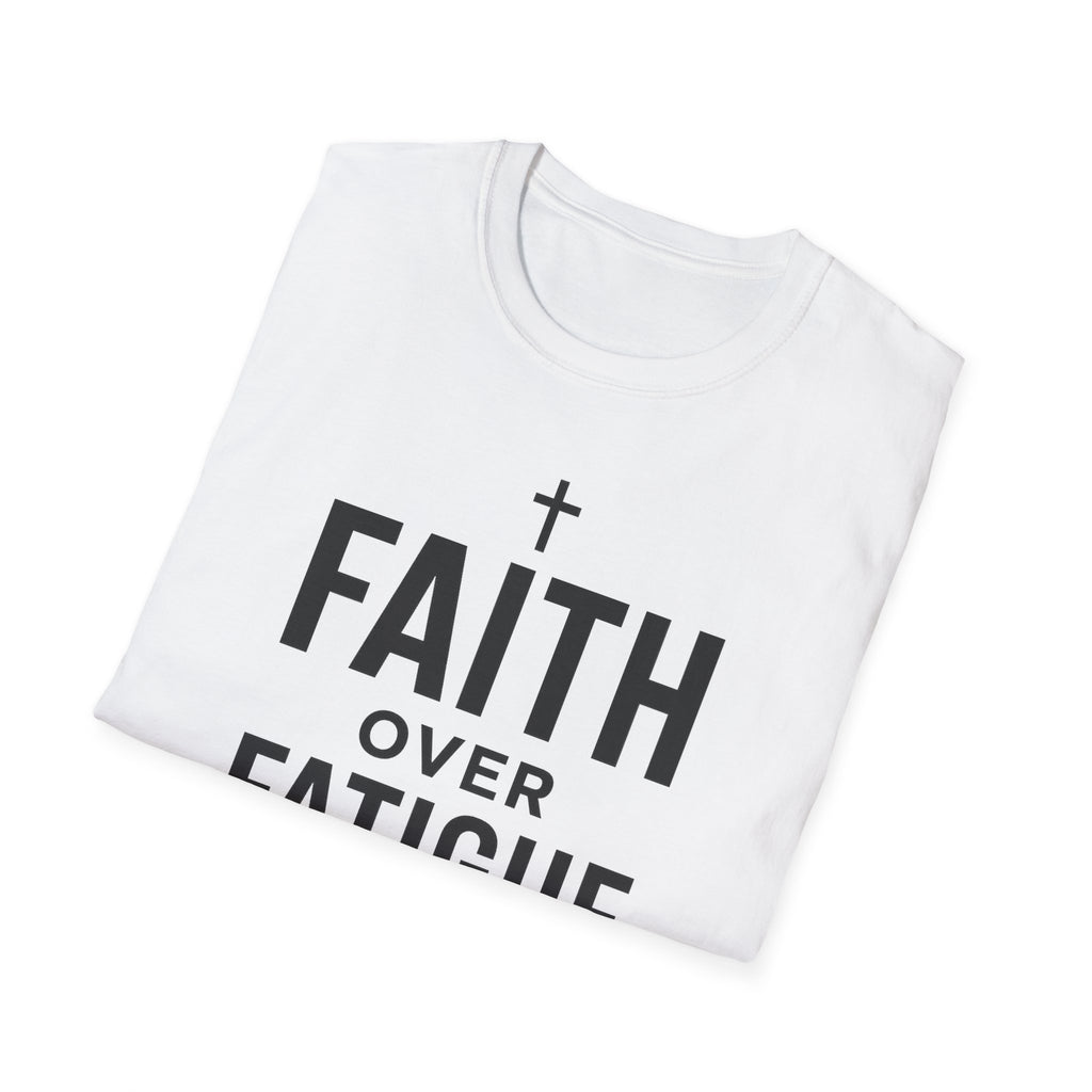 Faith Over Fatigue – Cross & Endurance Bold Tshirt