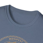 Manifest Greatness T-Shirt